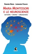 Cover-Bild zum Titel 'Maria Montessori e le neuroscienze. Cervello, mente, educazione' von 'Raniero Regni, Leonardo Fogassi'