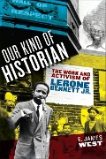 Cover-Bild zum Titel 'Our Kind of Historian' von 'E James West'