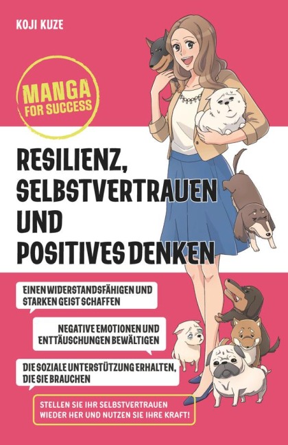 Manga for Success - Resilienz, Selbstvertrauen und positives Denken - Koji Kuze