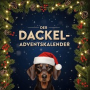 Cover-Bild zum Titel 'Der Dackel-Adventskalender' von 'Lucas Weber'