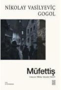 Cover-Bild zum Titel 'Müfettis' von 'Nikolay Vasilyevic Gogol'