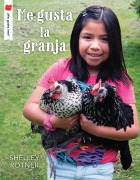 Cover-Bild zum Titel 'Me Gusta La Granja' von 'Shelley Rotner'