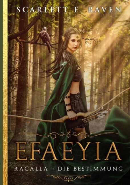 Efaeyia - Scarlett E. Raven