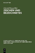 Cover-Bild zum Titel 'Zeichen und Bezeichnetes' von 'Edmund Runggaldier'