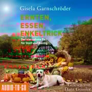 Cover-Bild zum Titel 'Ernten, Essen, Enkeltrick' von 'Gisela Garnschröder'
