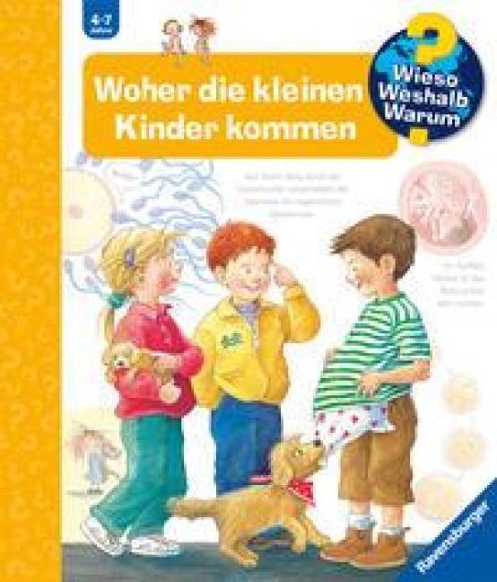 Wieso? Weshalb? Warum?, Band 13: Woher die kleinen Kinder kommen - Doris Rübel