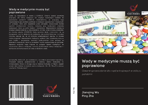 Wady w medycynie musz¿ by¿ poprawione - Jianqing Wu, Ping Zha