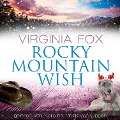 Cover-Bild zum Titel 'Rocky Mountain Wish' von 'Virginia Fox'