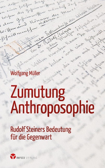Zumutung Anthroposophie - Wolfgang Müller