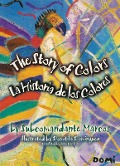 Cover-Bild zum Titel 'La Historia de los Colores / The Story Of Colors' von ''
