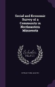 Cover-Bild zum Titel 'Social and Economic Survey of a Community in Northeastern Minnesota' von 'Gustav P. 1886 Warber'