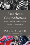 Cover-Bild zum Titel 'American Contradiction' von 'Paul Starr'