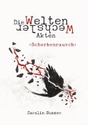 Cover-Bild zum Titel 'Scherbenrausch' von 'Carolin Summer'