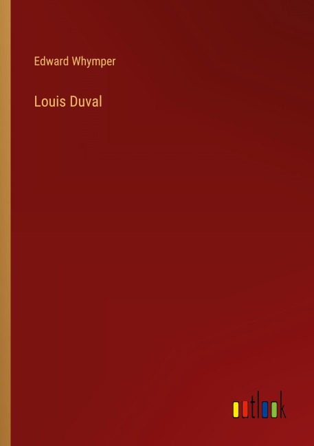 Louis Duval - Edward Whymper