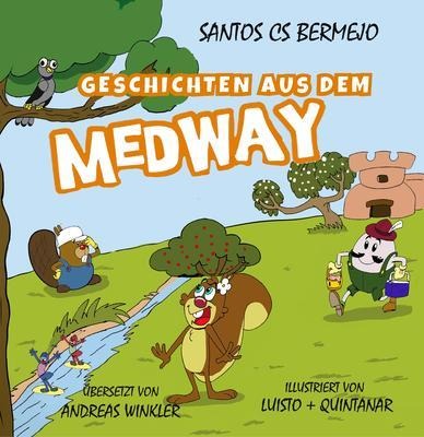 Gesch ichten aus dem Medway - Santos Cs Bermejo