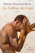 Cover-Bild zum Titel 'La collina dei lupi' von 'Dimitri Rouchon-Borie'