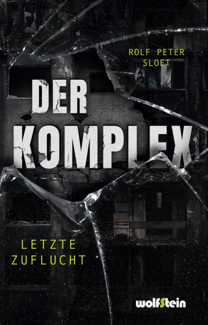 Der Komplex - Rolf Peter Sloet
