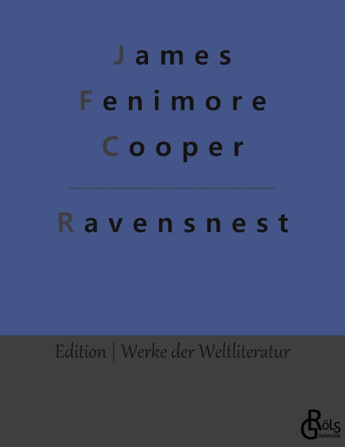 Ravensnest - James Fenimore Cooper
