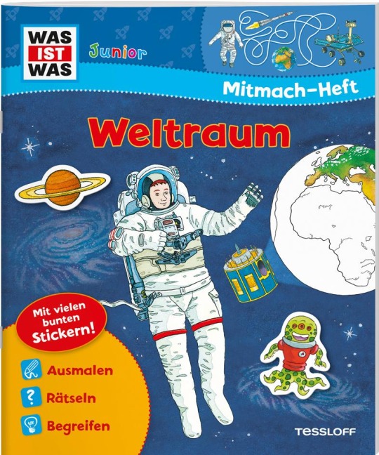 WAS IST WAS Junior Mitmach-Heft Weltraum - Sabine Stauber