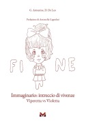 Cover-Bild zum Titel 'Immaginario: intreccio di vivenze. Viperetta vs Violetta' von 'Gabriella Armenise, Daniela De Leo'