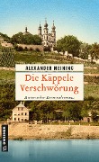 Cover-Bild zum Titel 'Die Käppele Verschwörung' von 'Alexander Meining'