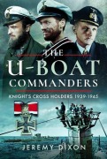 Cover-Bild zum Titel 'The U-Boat Commanders' von 'Jeremy Dixon'