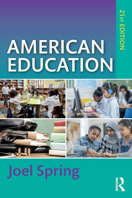 American Education - Joel Spring