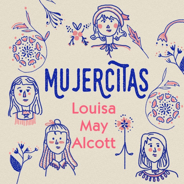 Mujercitas - Louisa May Alcott