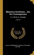 Cover-Bild zum Titel 'Mémoires De Brissot ... Sur Ses Contemporains' von 'Jacques-Pierre Brissot De Warville, François Montrol'