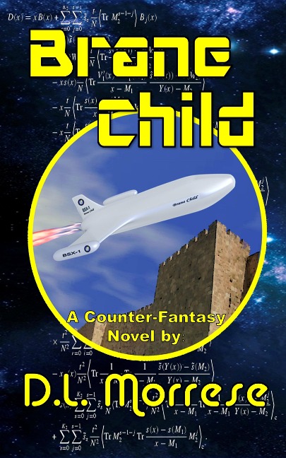 Brane Child - D. L. Morrese