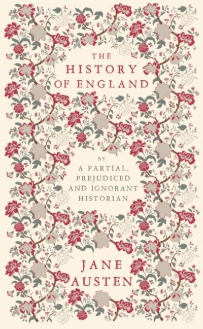 The History of England - Jane Austen