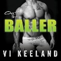 Cover-Bild zum Titel 'The Baller' von 'Vi Keeland'