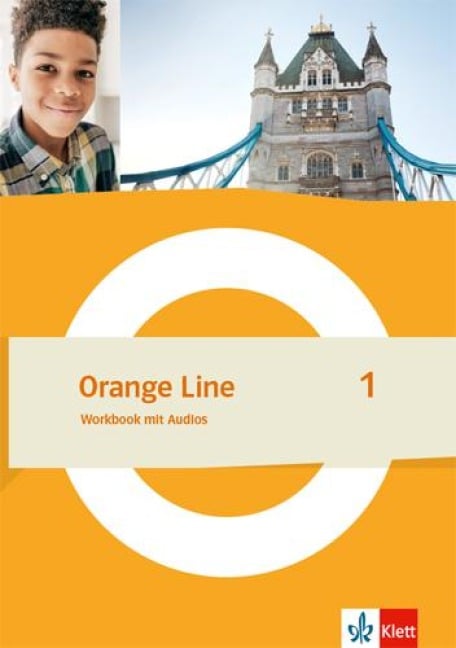 Orange Line 1. Workbook mit Audios Klasse 5 - 