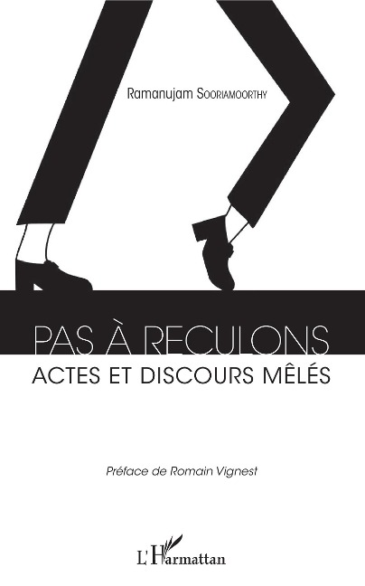 Pas à reculons - Sooriamoorthy