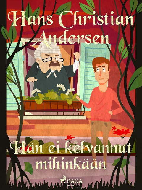Hän ei kelvannut mihinkään - H. C. Andersen