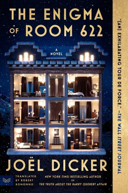 The Enigma of Room 622 - Joël Dicker
