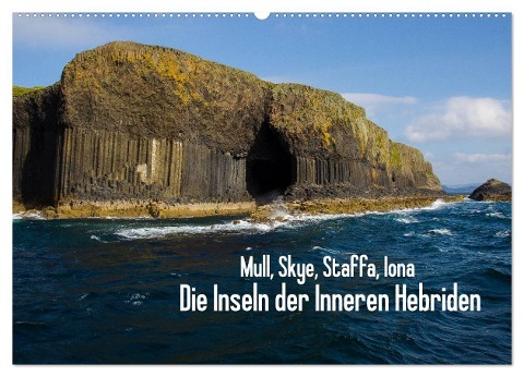 Mull, Skye, Staffa, Iona. Die Inseln der Inneren Hebriden (Wandkalender 2025 DIN A2 quer), CALVENDO Monatskalender - Leon Uppena (Gdt)