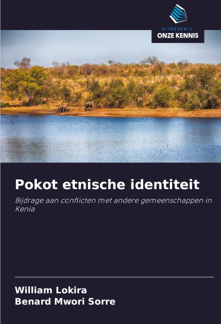 Pokot etnische identiteit - William Lokira, Benard Mwori Sorre