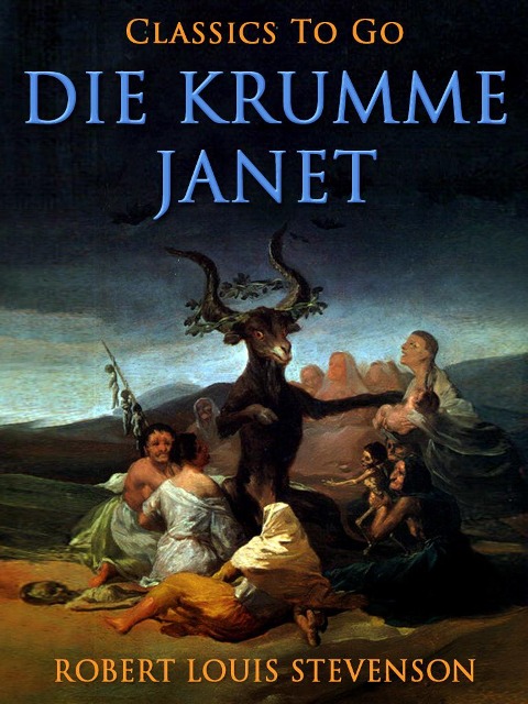 Die krumme Janet - Robert Louis Stevenson