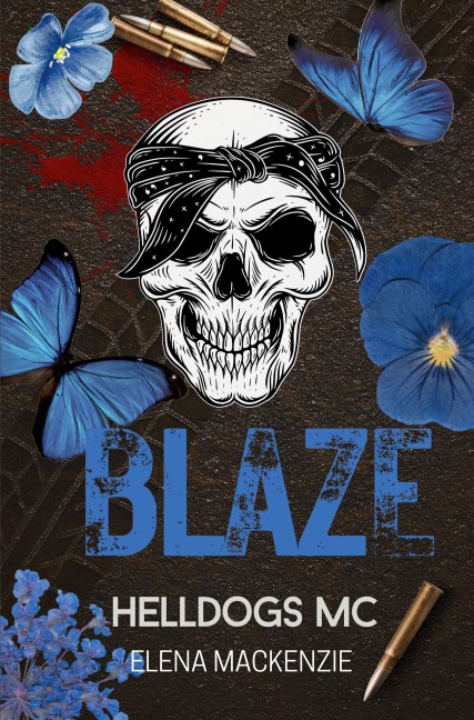 Helldogs MC: Blaze - Elena Mackenzie