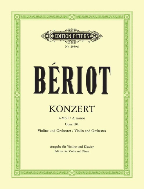Konzert für Violine und Orchester Nr. 9 a-Moll op. 104 - Charles-Auguste de Bériot