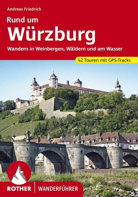 Rund um Würzburg - Andreas Friedrich
