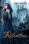 Cover-Bild zum Titel 'Relentless' von 'Amanda Deed'