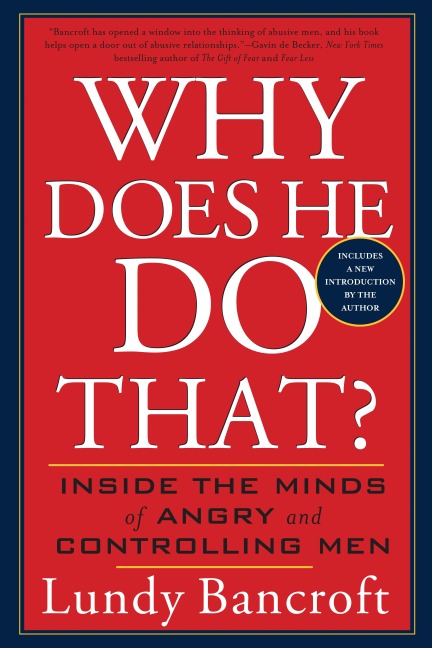 Why Does He Do That? - Lundy Bancroft