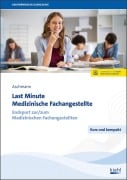 Cover-Bild zum Titel 'Last Minute Medizinische Fachangestellte' von 'Marc Aschmann'