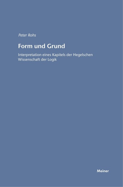 Form und Grund - Peter Rohs