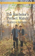 Cover-Bild zum Titel 'The Bachelor's Perfect Match' von 'Kathryn Springer'