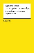 Die Frage der Laienanalyse - Sigmund Freud
