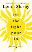 Cover-Bild zum Titel 'Let the Light Pour In' von 'Lemn Sissay'