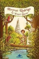 Hoyrat Rodrigo ve Yaveri Bücür - Michael Ende, Wieland Freund